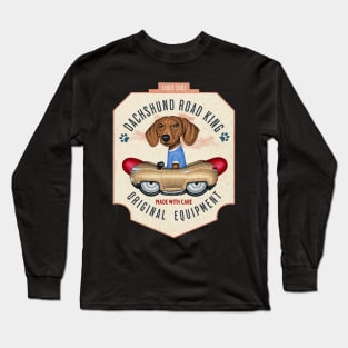 Dachshund Road King Long Sleeve T-Shirt